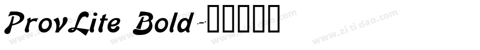 ProvLite Bold字体转换